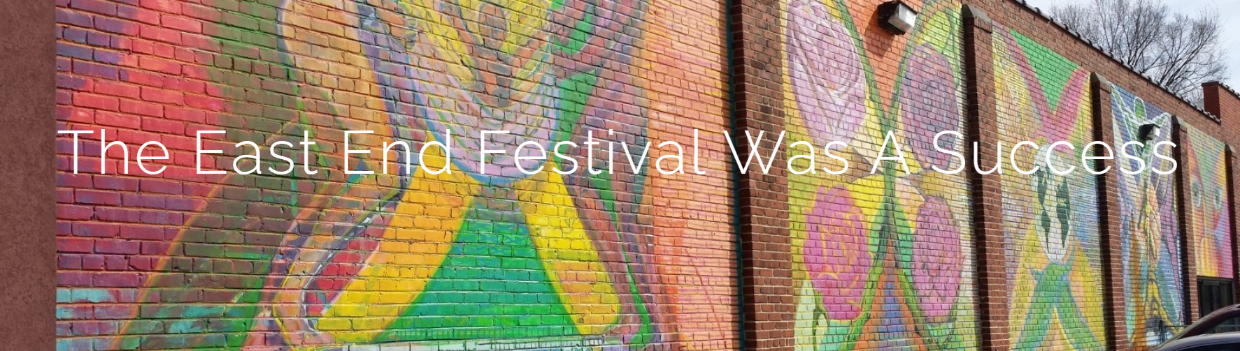 The East End Festival Was A Success