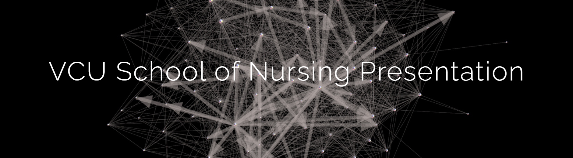 VCU School of Nursing Presentation